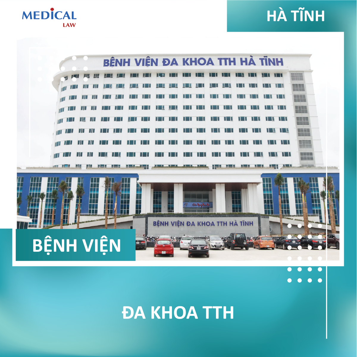 Bệnh viện Đa khoa TTH Hà Tĩnh
