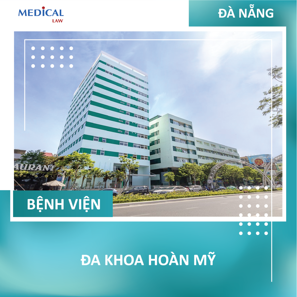Bệnh viện Hoàn Mỹ - Đà Nẵng